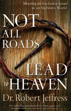 not all roads lead to heaven book cover image