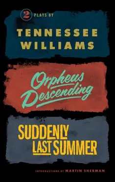 orpheus descending and suddenly last summer book cover image
