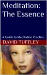 Meditation: The Essence