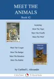 Meet The Animals; Book 2: A Set of Seven 15-Minute Books sinopsis y comentarios