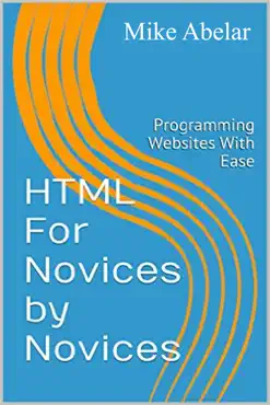 html for novices by novices imagen de la portada del libro