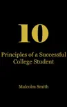 10 Principles of a Successful College Student synopsis, comments
