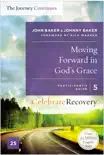 Moving Forward in God's Grace: The Journey Continues, Participant's Guide 5 sinopsis y comentarios