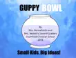 The Guppy Bowl synopsis, comments