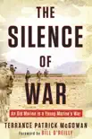 The Silence of War synopsis, comments