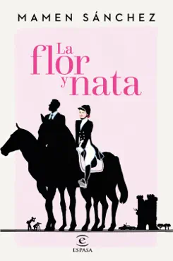 la flor y nata book cover image