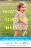 How Toddlers Thrive synopsis, comments