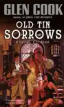 Old Tin Sorrows synopsis, comments