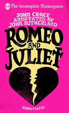 incomplete shakespeare: romeo & juliet imagen de la portada del libro