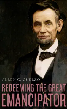 redeeming the great emancipator book cover image