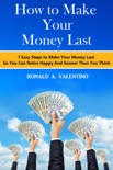 How to Make Your Money Last book summary, reviews and download