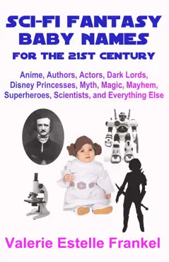 sci-fi fantasy baby names for the twenty-first century book cover image