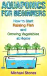 Aquaponics for Beginners synopsis, comments