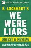 We Were Liars: A Digest of E. Lockhart's Novel Digest & Review sinopsis y comentarios