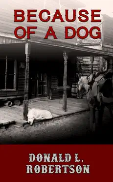 because of a dog: a western short story book cover image