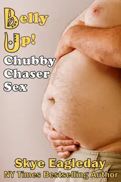 chubby chaser sex belly up book cover image