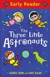 The Three Little Astronauts sinopsis y comentarios