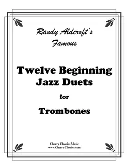 twelve beginning jazz duets for trombones book cover image