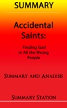Accidental Saints Summary book summary, reviews and downlod