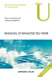 Manuel d'analyse du web - 2e éd. sinopsis y comentarios
