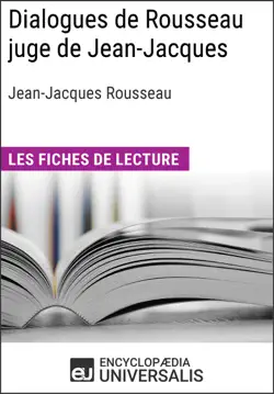 dialogues de rousseau juge de jean-jacques de jean-jacques rousseau book cover image