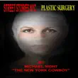 Street Stories NYC Plastic Surgery synopsis, comments