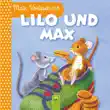 Lilo und Max synopsis, comments