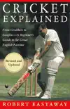 Cricket Explained synopsis, comments