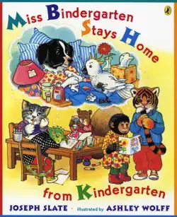 miss bindergarten stays home from kindergarten book cover image
