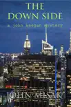 The Down Side, Book 4 in the John Keegan Mystery Series sinopsis y comentarios