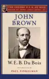 John Brown (The Oxford W. E. B. Du Bois) sinopsis y comentarios