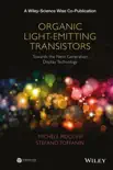 Organic Light-Emitting Transistors synopsis, comments