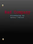 Bad Company synopsis, comments