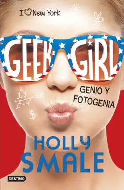geek girl 3. genio y fotogenia book cover image