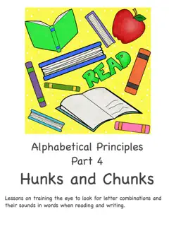 alphabetical principles hunks and chunks part 4 book cover image
