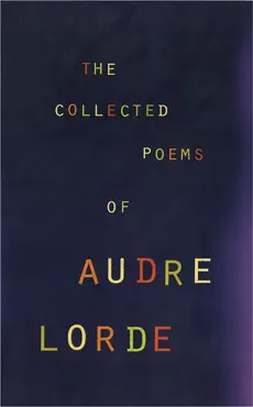 the collected poems of audre lorde book cover image
