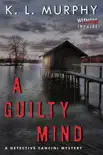 A Guilty Mind synopsis, comments