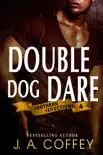 Double Dog Dare synopsis, comments