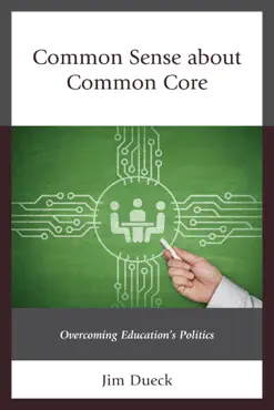 common sense about common core book cover image