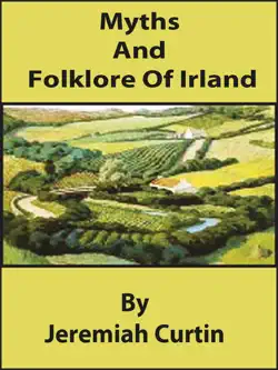 myths and folk-lore of ireland book cover image