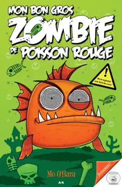mon bon gros zombie de poisson rouge imagen de la portada del libro