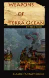 Weapons of Terra Ocean VOL 5