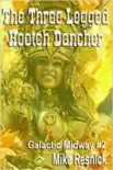 The Three-Legged Hootch Dancer synopsis, comments
