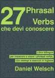 27 Phrasal Verbs Che Devi Conoscere synopsis, comments