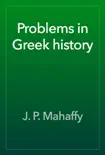 Problems in Greek history reviews