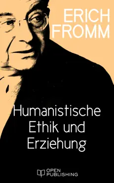 humanistische ethik und erziehung book cover image