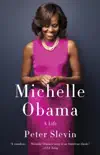 Michelle Obama synopsis, comments