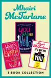 Mhairi McFarlane 3-Book Collection synopsis, comments