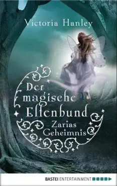 der magische elfenbund - zarias geheimnis book cover image