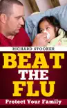 Beat the Flu synopsis, comments